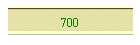 700