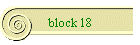 block 18