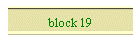 block 19