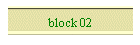 block 02