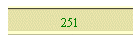 251