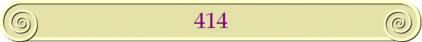 414