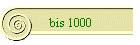 bis 1000