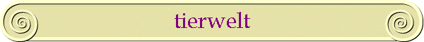 tierwelt