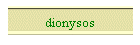 dionysos